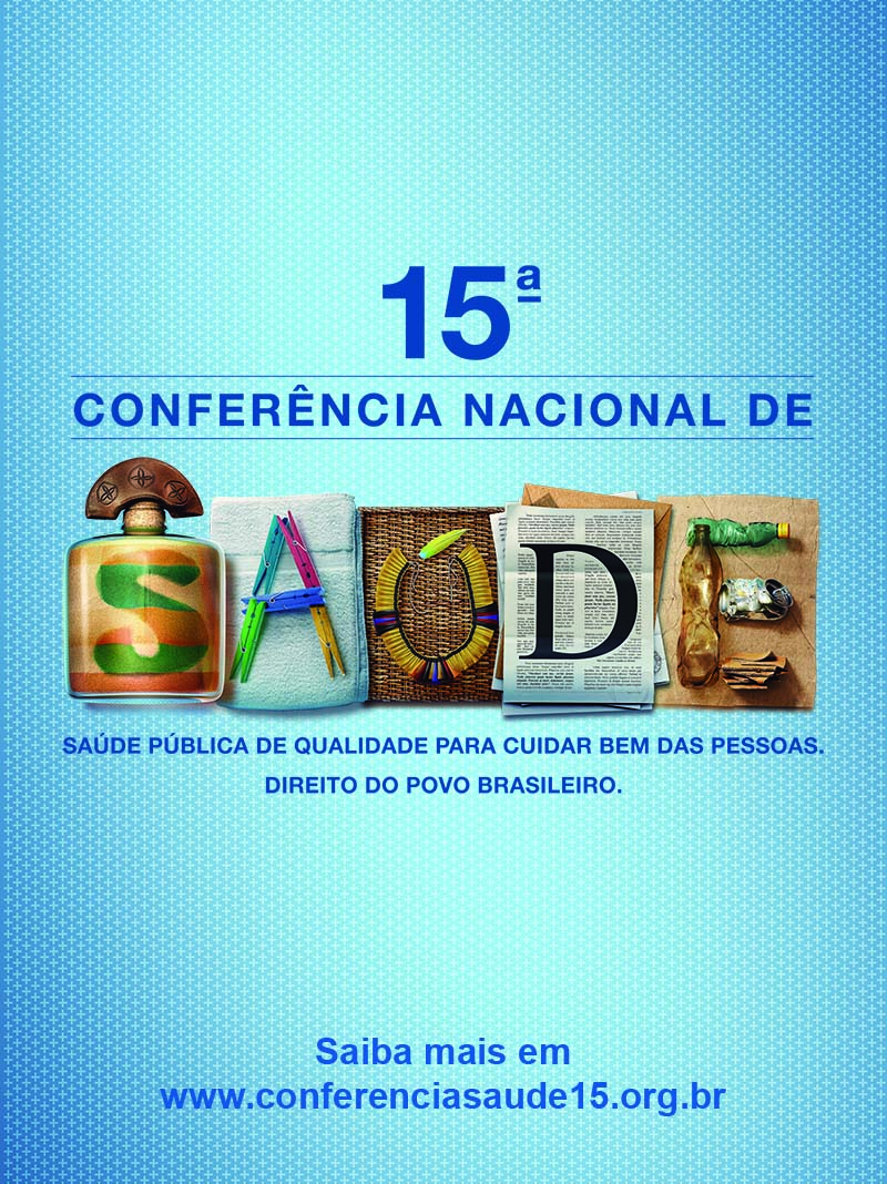 A 15 Conferência Nacional De Saúde Abordou Escolha Uma