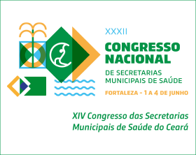 XXXII Congresso Nacional de Secretarias Municipais de Saúde