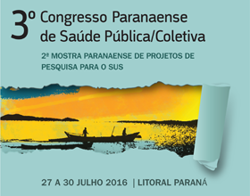 O 3º Congresso Paranaense de Saúde Pública/Coletiva