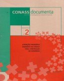 CD 2 – Atenção Primária – Seminário do CONASS para Construção de Consensos