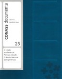 CD 25 – 1ª Mostra Nacional de Experiências: o Estado e as Redes de Atenção à Saúde